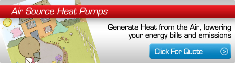 Air Source Heat pumps- Generate Heat from the Air, lowering your energy bills and emissions